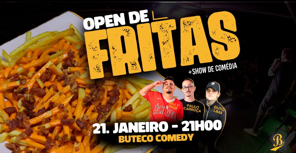 OPEN DE FRITAS + SHOW DE COMÉDIA TRI AFUDE