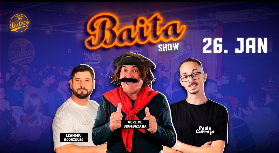 BAITA SHOW COM GURI DE URUGUAIANA