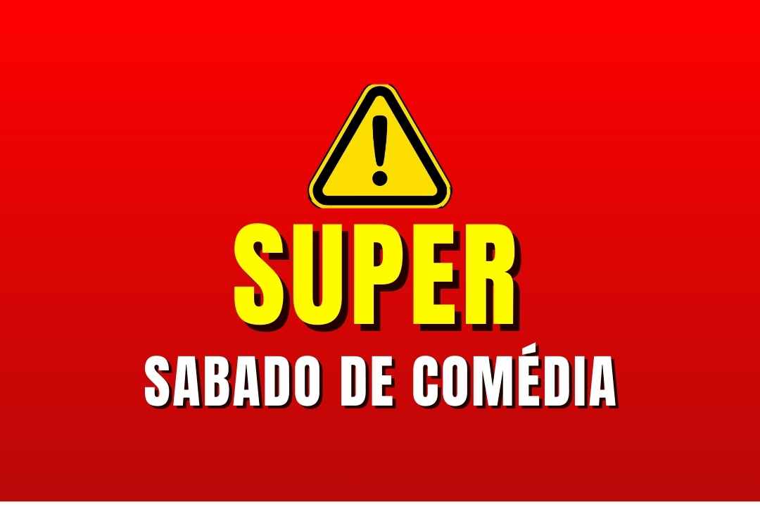 SHOW ESPECIAL DE COMÉDIA EXCLUSIVO
