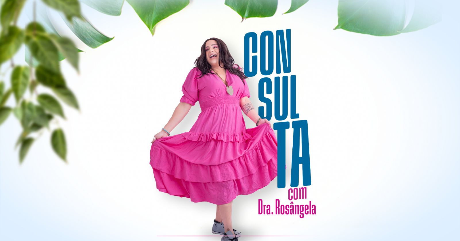 CONSULTA COM DRA ROSANGELA