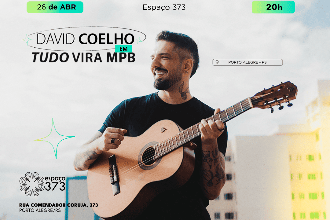 DAVID COELHO - TUDO VIRA MPB