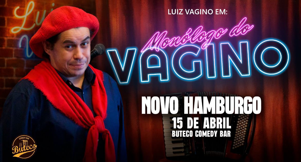 MONÓLOGO DO VAGINO - SHOW SOLO   