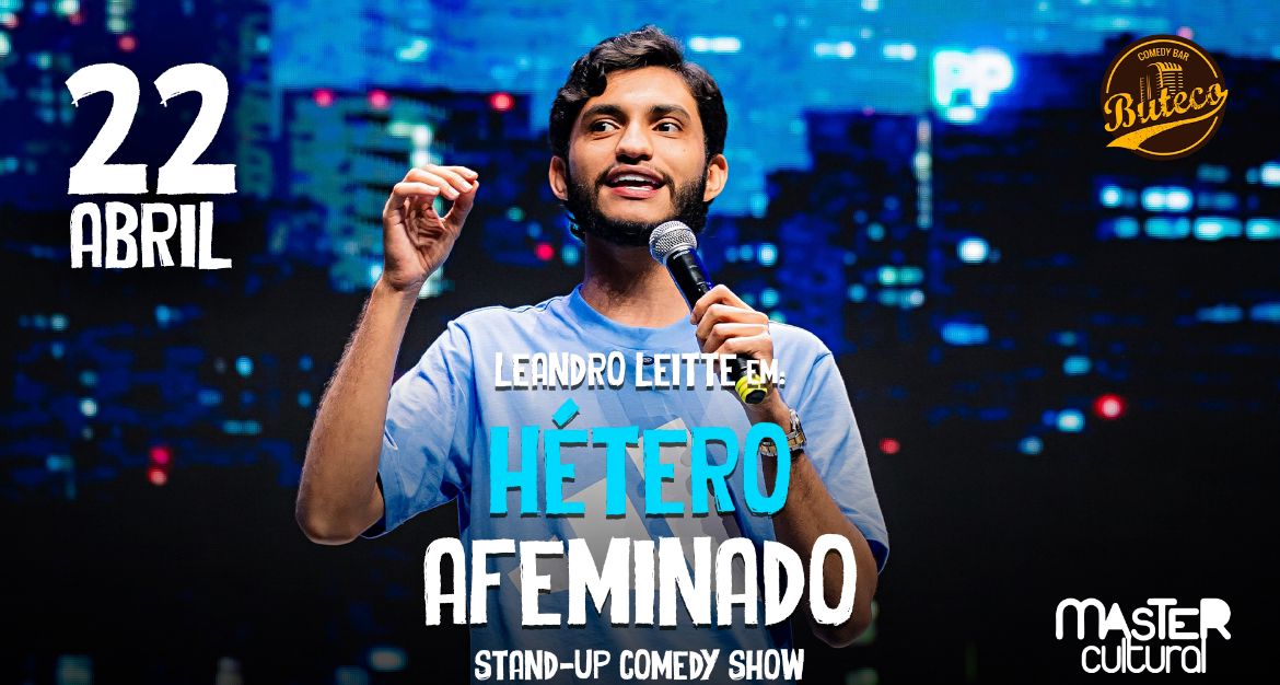 LEANDRO LEITTE - STANDUP COMEDY  