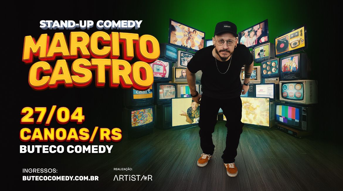 MARCITO CASTRO - STANDUP COMEDY 