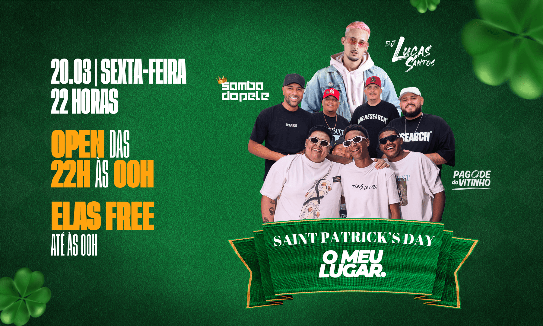 O MEU LUGAR || SAINT PATRICK'S DAY