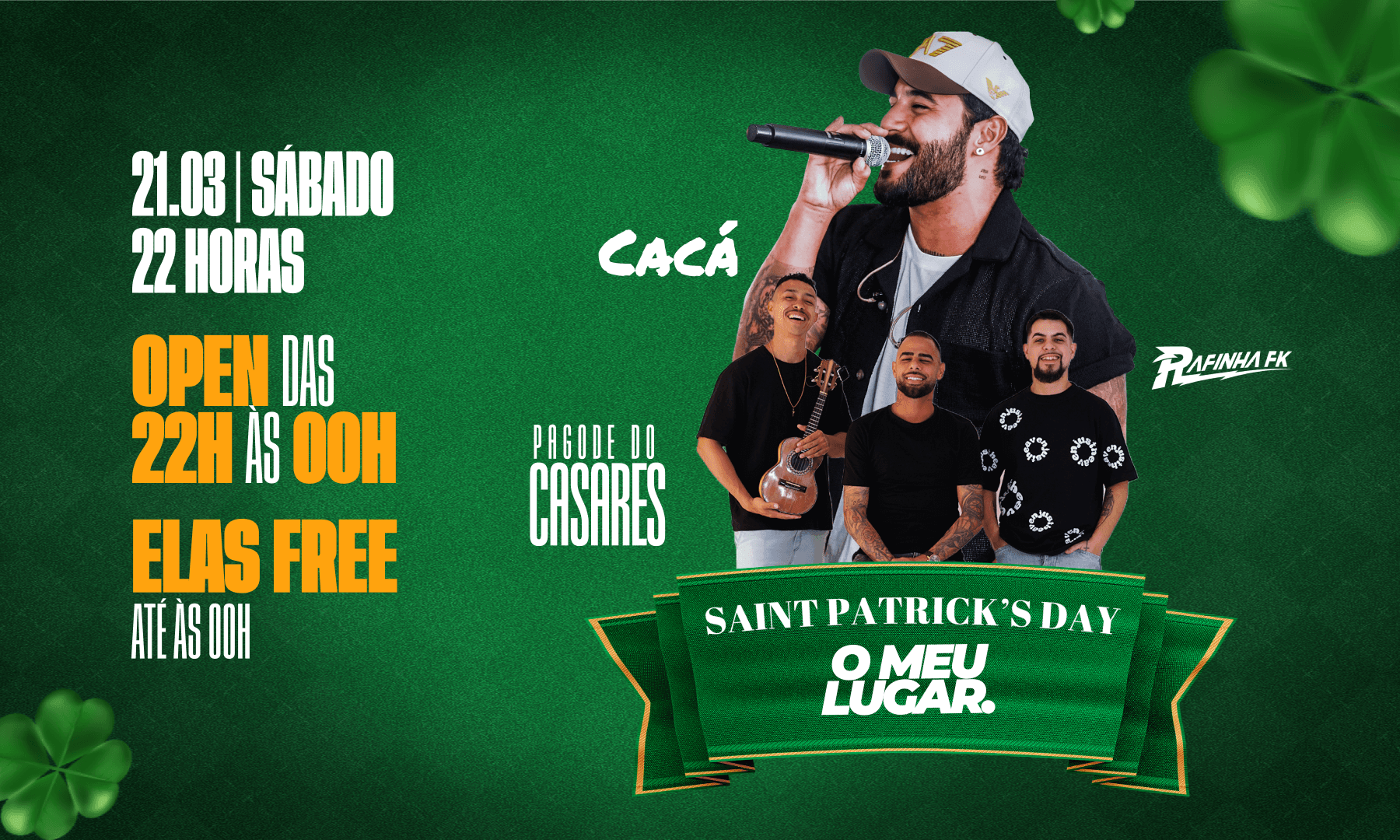 O MEU LUGAR || SAINT PATRICK'S DAY