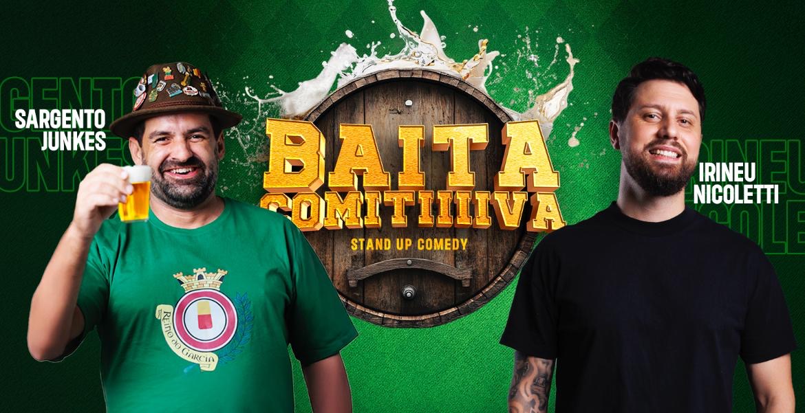 BAITA COMITIVA - IRINEU NICOLETTI E SARGENTO JUNKES 