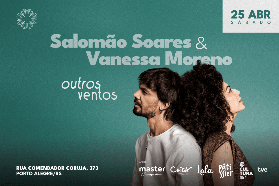 SALOMÃO SOARES & VANESSA MORENO | OUTROS VENTOS