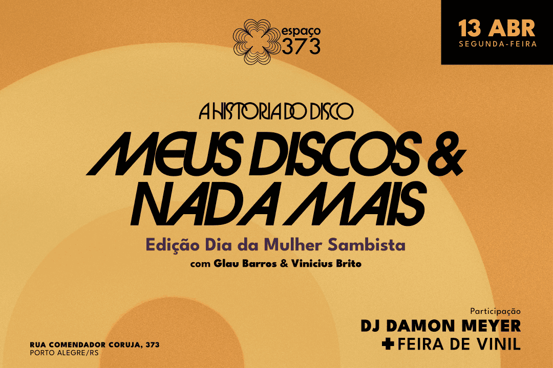 MEUS DISCOS E NADA MAIS | DIA DA MULHER SAMBISTA